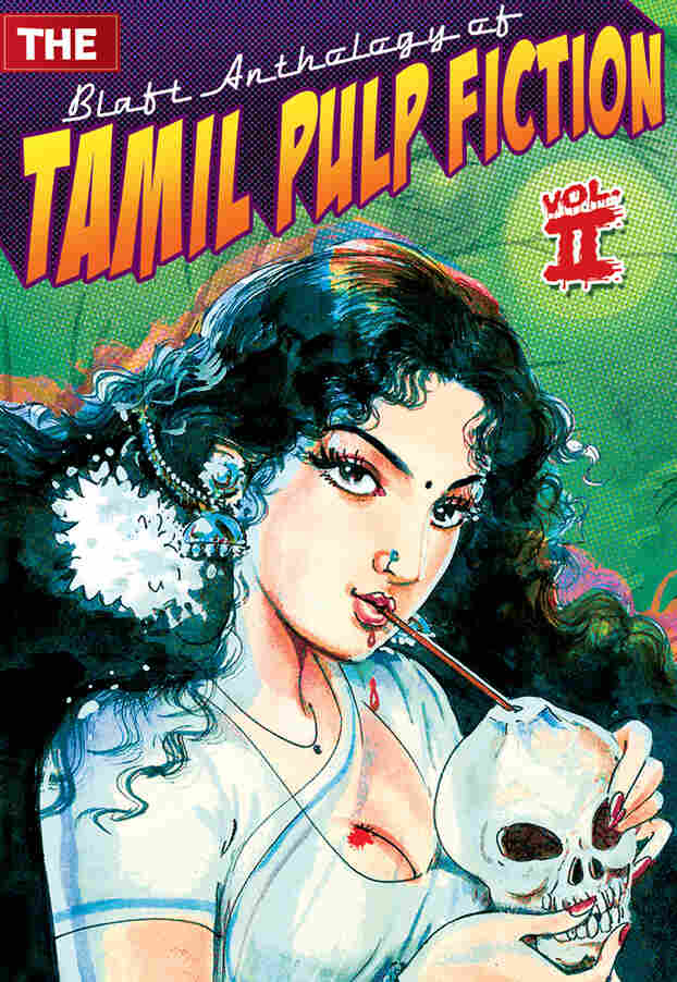Blaft Anthology of Tamil Pulp Fiction